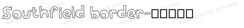 Southfield border字体转换